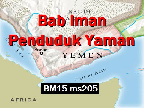 2011/10/04 Ustaz Shamsuri 695 - Bab Iman Penduduk Yaman - BM15 ms205