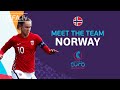 MEET THE TEAM: NORWAY | #WEURO 2022