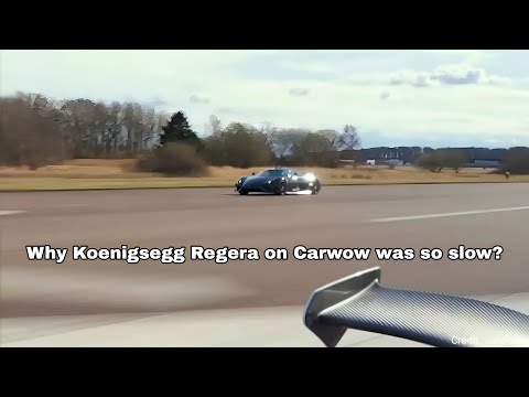 Why was the Koenigsegg Regera slower than the Jesko Absolut and Agera RST on Carwow?
