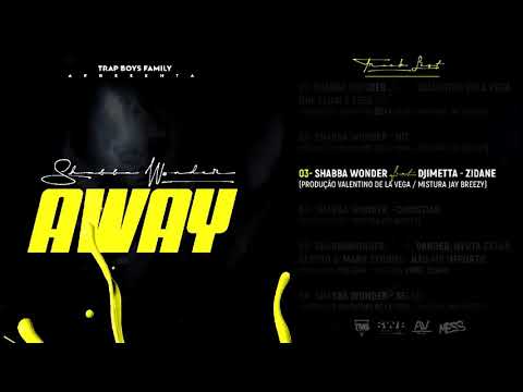 03.Shabba Wonder feat Djimetta - Zidane (Official Audio)