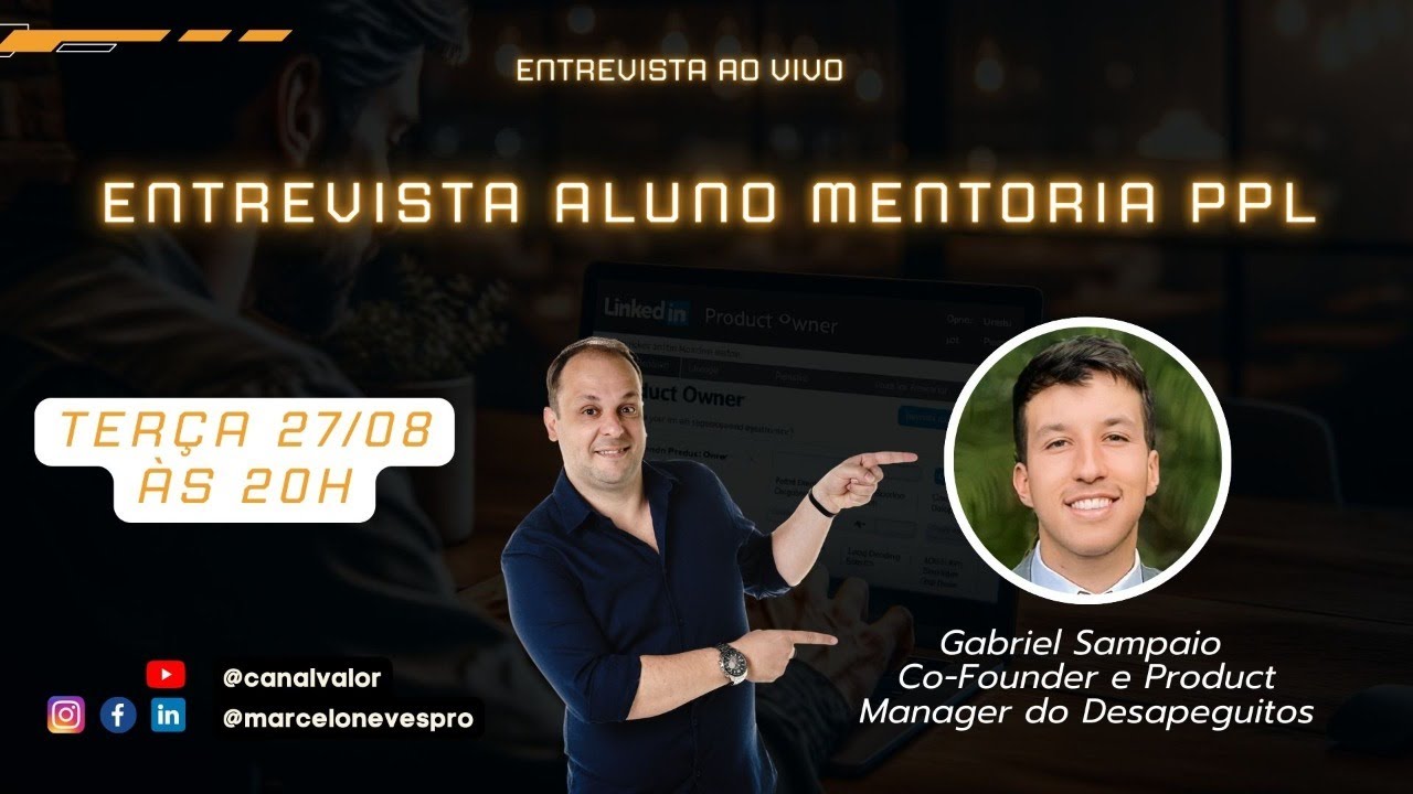 Entrevista Aluno - Mentoria PPL