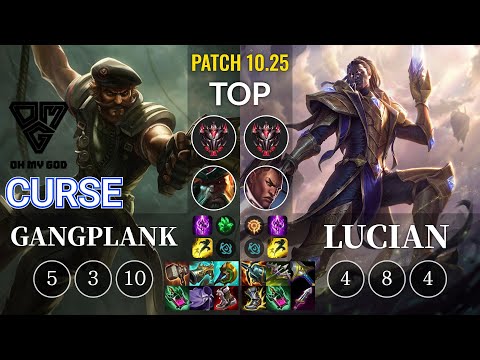OMG Curse Gangplank vs Lucian Top - KR Patch 10.25