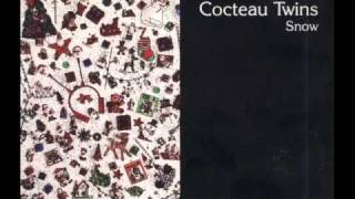 COCTEAU TWINS - FROSTY THE SNOWMAN