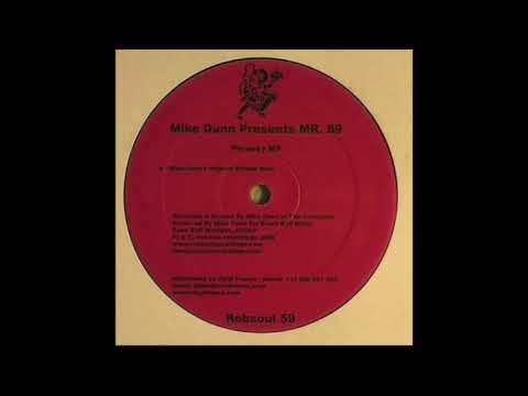 Mike Dunn, Mr. 69 - Phreaky M.F. (Mike Dunn's Original Phreak Mixx)
