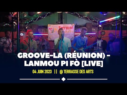 GROOVE-LA (RÉUNION) – LANMOU PI FÒ [LIVE] JUNE 4, 2023 @ TERRASSE DES ARTS