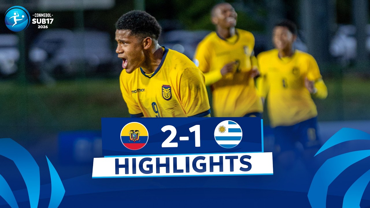 ECUADOR vs. URUGUAY [2-1] | RESUMEN | CONMEBOL SUB17 | FASE DE GRUPOS