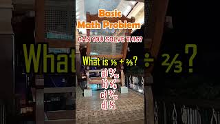 Download lagu What is ⅓ ÷ ⅔?a) ²⁄₁₅ b) ⁶⁄₅ c) ³⁄₁₀ d ½#MATH #fypシ゚viralシ #shorts #viralvideochallenge #mathskills mp3