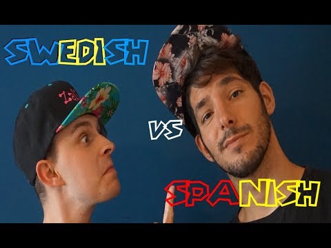 The language challenge part 1 (Swedish vs Spanish)