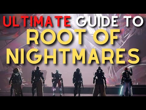 ULTIMATE Guide to ROOT OF NIGHTMARES | Destiny 2 Root of Nightmares Raid Guide