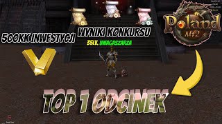 Miniaturka - PolandMT2 #3 | Koniec zamulania 500kk inwestycji. Dolina oddaje? Full eq zrobione. Wyniki konkursu.