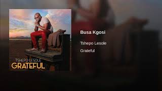 Download lagu Busa Kgosi by Tshepo Lesole - Botswana Praise and Worship mp3