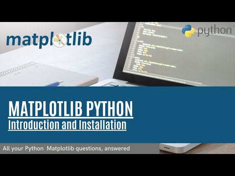 Matplotlib Tutorial 1 Introduction And Installation Data Visualization