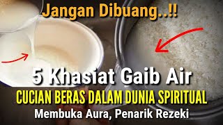 Download lagu PEMBUKA AURA DAN REZEKI !! Inilah 5 Khasiat Ghaib Air Cucian Beras | Jangan Dibuang mp3