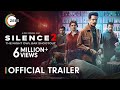 Silence 2 | Official Trailer | Manoj B, Prachi D, Parul G | A ZEE5 Original | Watch Now on ZEE5