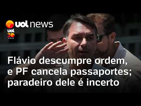Flávio Bolsonaro descumpre ordem, e PF cancela passaportes; paradeiro dele é incerto