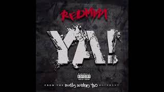 Redman - Ya! [Audio]