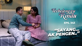 Download lagu Mas Biru Lagi Pengen Tuh.. Tapi Amira Ngasih Gak Ya?? | TERBELENGGU RINDU | EPS. 343 (1/3) mp3