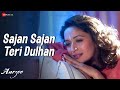 Sajan Sajan Teri Dulhan Aarzoo Akshay Kumar Madhuri Dixit Saif Ali Khan Alka Yagnik Lyrical