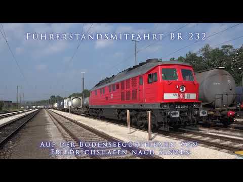 4k Führerstandsmitfahrt BR 232 Bodenseegürtelbahn Friedrichshafen - Singen Teil 2