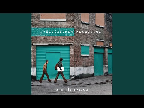 Onlar Da Yansın - Yüzyüzeyken Konuşuruz