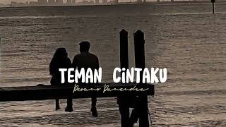 Download lagu Teman Cintaku - Devano Danendra || [ Slowed Reverb ] mp3