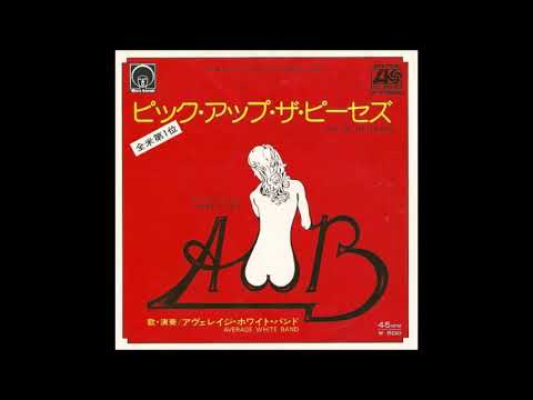 Average White Band - Pick Up The Pieces (from vinyl 45) (1975)