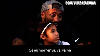 Chris Brown - Die Young [LEGENDADO] (Tributo para Kobe e Gianna Bryant)