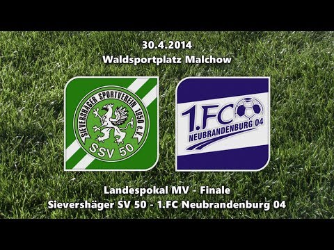 Sievershäger SV - FCN (Finale Landespokal 2013/2014)