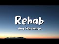 Amy Winehouse - Rehab (lyrics)
