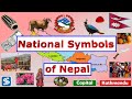 Nepal's National Symbols - A Quick Guide || National symbols of Nepal.