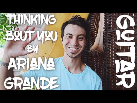 download lagu mp3 mp4 Ariana Grande Thinking Bout You Chords, download lagu Ariana Grande Thinking Bout You Chords gratis, unduh video klip Ariana Grande Thinking Bout You Chords