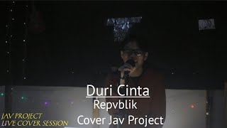 Download lagu Duri Cinta - Repvblik | Cover Jav Project (Live session) mp3