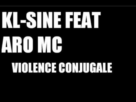 MC ARO & KL-SINE - VIOLENCE CONJUGALE