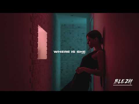 CruZ - Where Is She (BLEZH remix)