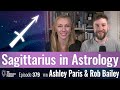 Sagittarius in Astrology: Meaning and Traits Explained