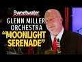 Glenn Miller Orchestra's Kevin Sheehan Performs "Moonlight Serenade"
