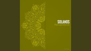 Solanos - Recuerdanos video