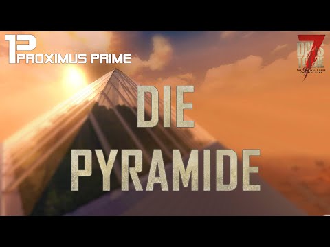 #ProxisPyramid:Das #7daystodie #pyramid #bauprojekt : Folge 033 - Bunga Bunga #Bunker weiter #bauen