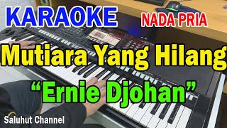 Download lagu MUTIARA YANG HILANG ll KARAOKE NOSTALGIA ll VERSI ROCK ll ERNIE DJOHAN ll NADA PRIA BES=DO mp3 Download lagu MUTIARA YANG HILANG ll KARAOKE NOSTALGIA ll VERSI ROCK ll ERNIE DJOHAN ll NADA PRIA BES=DO mp3