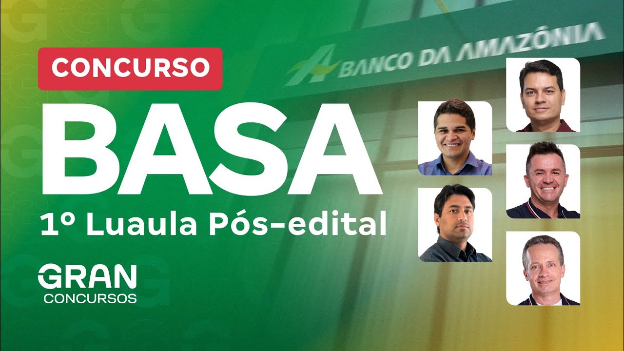 Concurso BASA | 1º Luaula Pós-edital