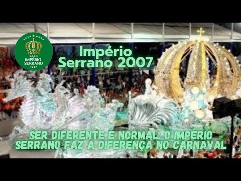Império Serrano 2007 - Áudio ao vivo | Vídeo Lyric