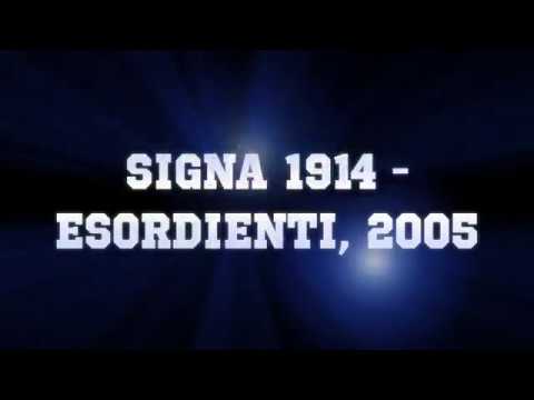 Trailer... SIGNA 1914, ESORDIENTI 2005