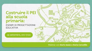 Costruire il PEI alla scuola primaria: esempi di progettazione educativa.