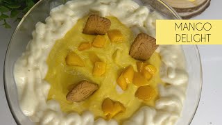 Mango Delight || The Best and Super Easy Mango Dessert Recipe - Summer Special
