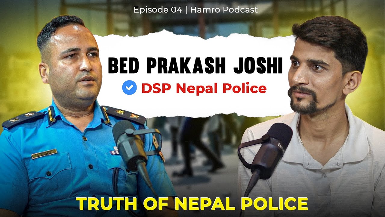 Inside Nepal Police: DSP Bed Prakash Joshi on Drug Cases, Cyber Crime & Youth Challenges & More