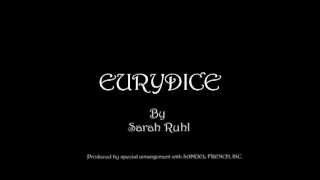 Second Stage Presents: Eurydice