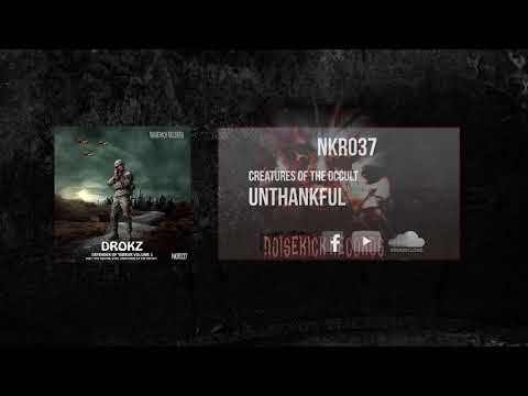 NKR037: 04. Creatures Of The Occult - Unthankful