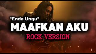 Download lagu ENDA MAAFKAN AKU ROCK COVER VERSION - LAGU NOSTALGIA ENDA MAAFKAN AKU VERSI LEBIH KERAS DAN GARANG mp3