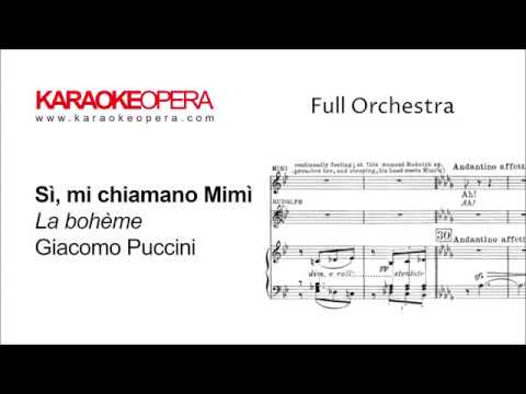 Karaoke Opera: Mi chiamano Mimi - La Bohème Orchestra only version with printed music