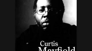 Curtis Mayfield  Tripping Out